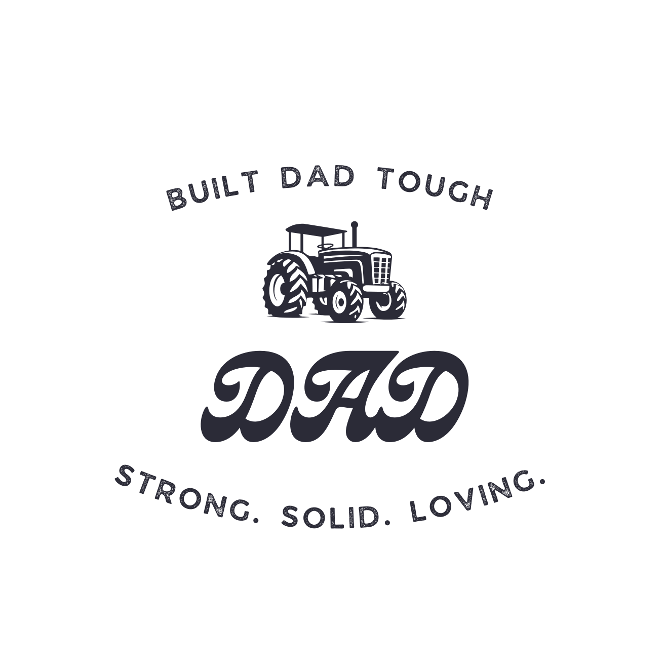 Built Dad Tough