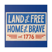 Red, White, And Blue - 4th of July - Land of the Free Home of the Brave - Matte Canvas, Stretched, 0.75"