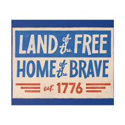 Red, White, And Blue - 4th of July - Land of the Free Home of the Brave - Matte Canvas, Stretched, 0.75"