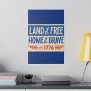 Red, White, And Blue - 4th of July - Land of the Free Home of the Brave - Matte Canvas, Stretched, 0.75"