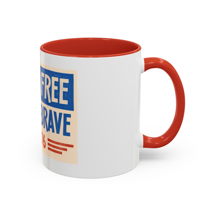 Red, White, And Blue - 4th of July - Land of the Free Home of the Brave - Coffee Mug (11, 15oz)