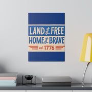 Red, White, And Blue - 4th of July - Land of the Free Home of the Brave - Matte Canvas, Stretched, 0.75"