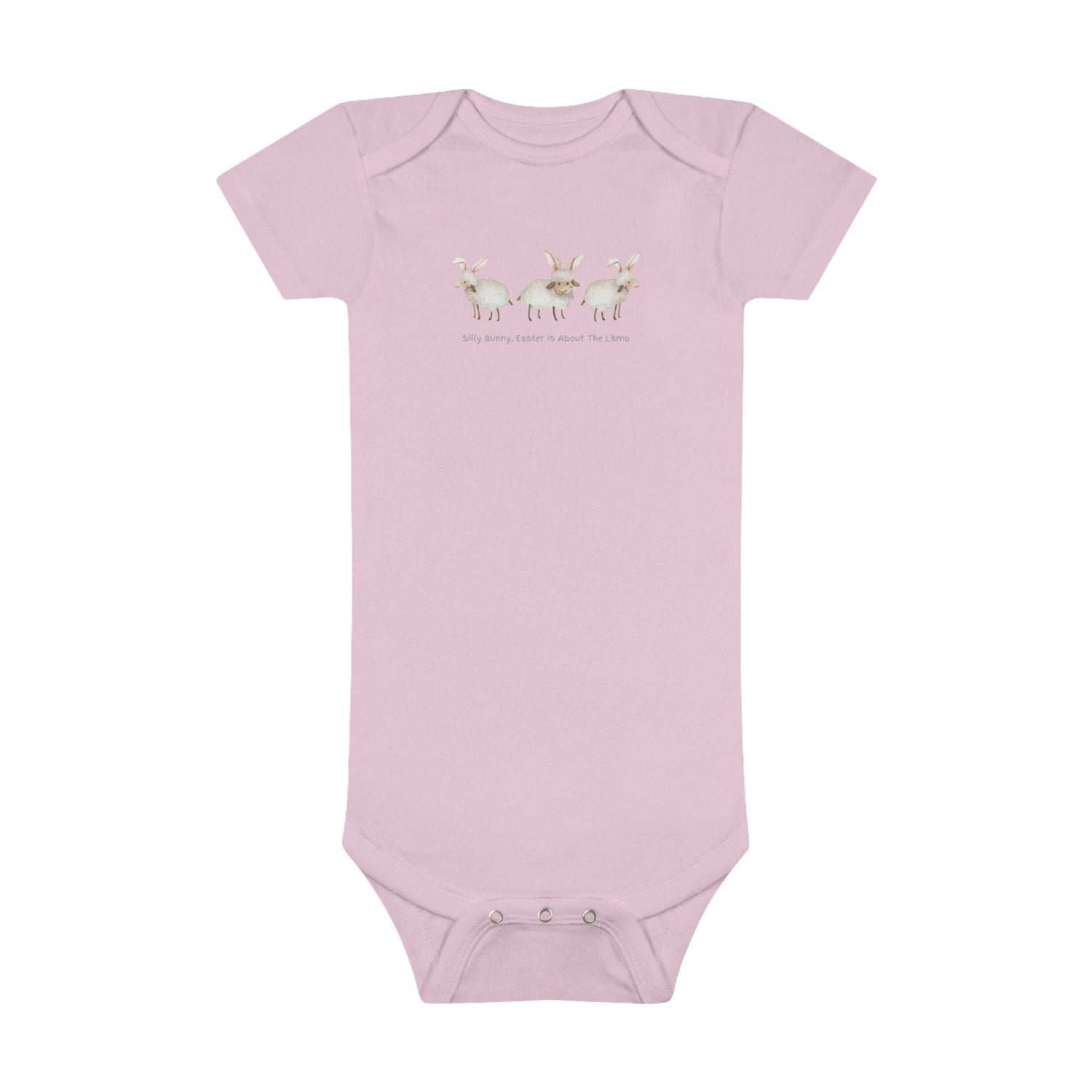 Silly Bunny, Easter is About the Lamb - Baby Short Sleeve Onesie®