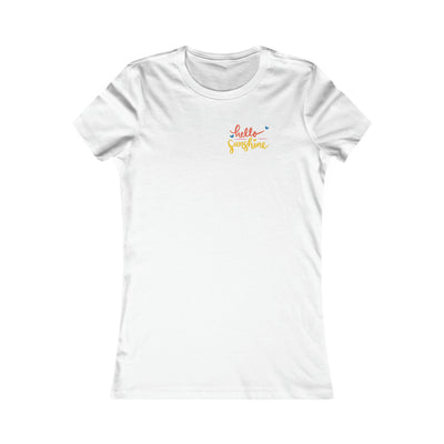 Hello Sunshine - Women's Favorite Tee