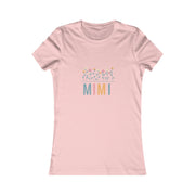 MIMI Flower Power Matching Mini, Auntie, Grandma, Nana Women's Favorite Tee