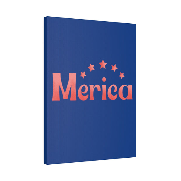 Red, White, And Blue - 4th of July - Merica - Matte Canvas, Stretched, 0.75"