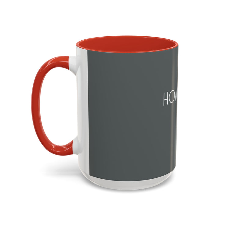 HOMEBODY - Accent Coffee Mug (11, 15oz)