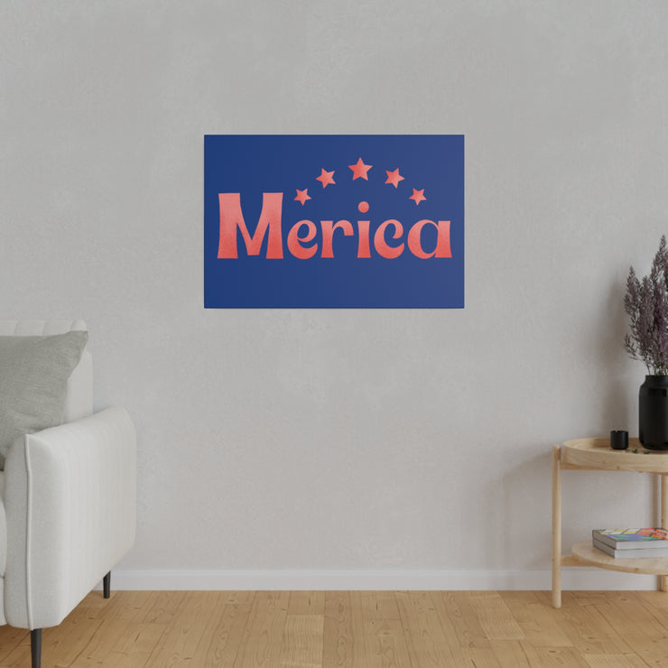 Red, White, And Blue - 4th of July - Merica - Matte Canvas, Stretched, 0.75"