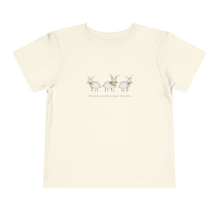 Silly Bunny, Easter is About The Lamb - Toddler Short Sleeve Tee