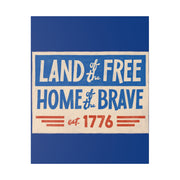 Red, White, And Blue - 4th of July - Land of the Free Home of the Brave - Matte Canvas, Stretched, 0.75"