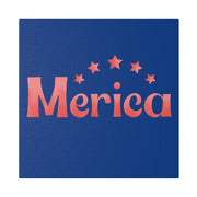 Red, White, And Blue - 4th of July - Merica - Matte Canvas, Stretched, 0.75"