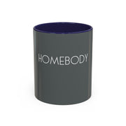 HOMEBODY - Accent Coffee Mug (11, 15oz)