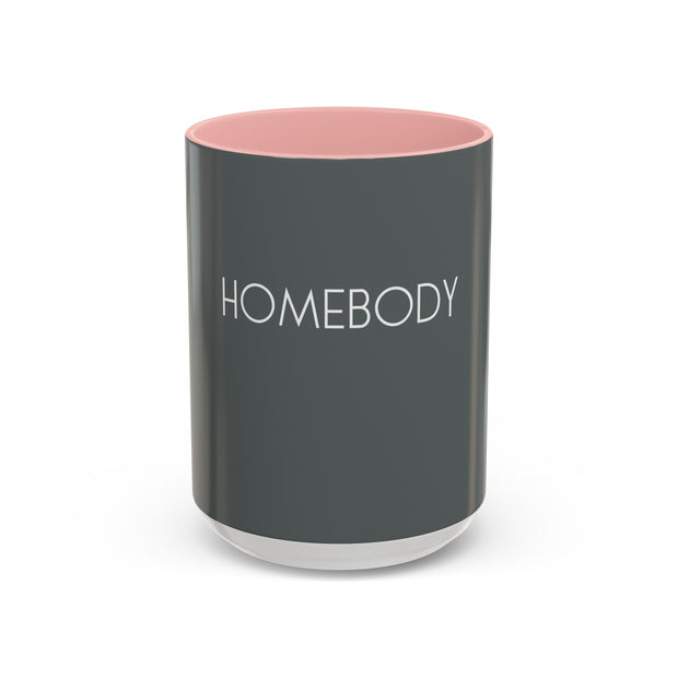 HOMEBODY - Accent Coffee Mug (11, 15oz)