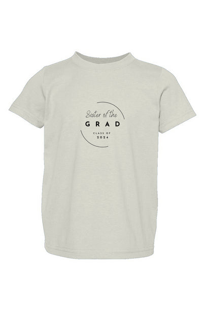 Sister of the grad - Congrats Grad - Class of 2024 Toddler Fine Jersey Tee