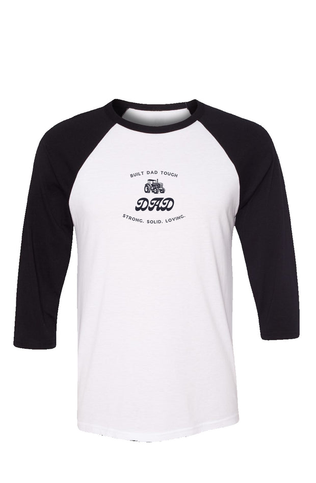 Built Dad Tough - Tractor Baseball Tee