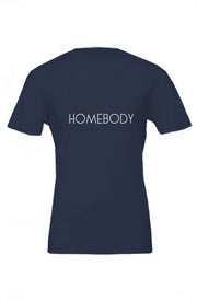 HOMEBODY - Bella Canvas T Shirt