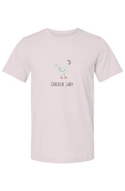 Chicken Lady - Bella Canvas T Shirt