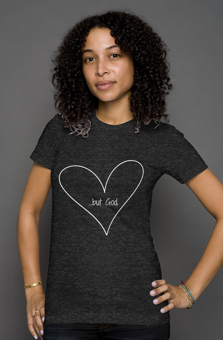 In Our Hearts - But God - womens heather t shirt