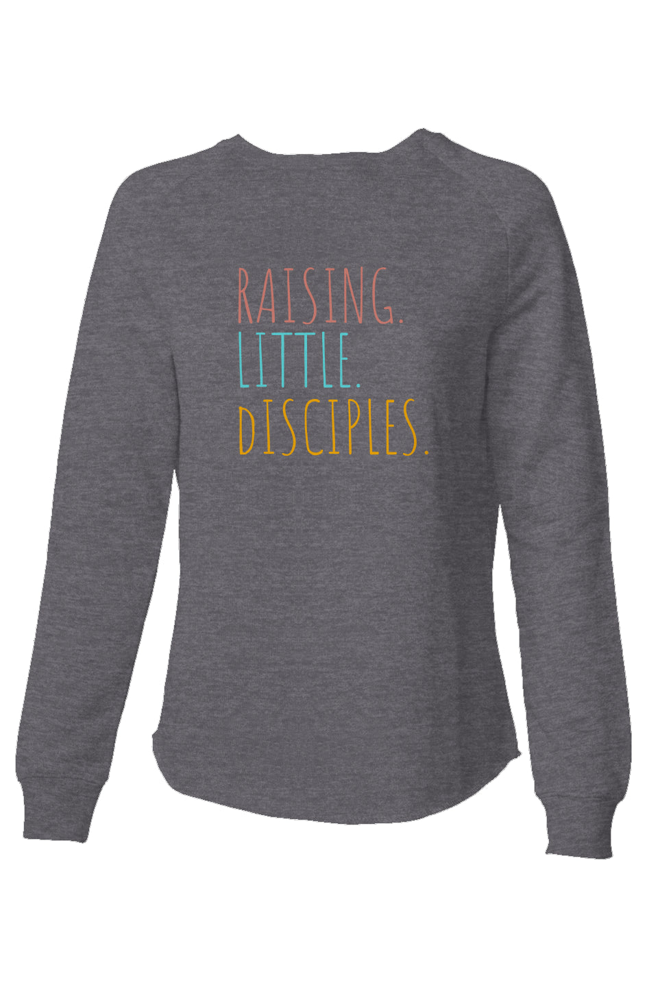 The Collins Kids - Raising Little Disciples - Womens Lightweight Wash Sweatshirt