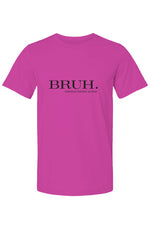 The Collins Kids - Bruh. Mom - Bella Canvas T Shirt