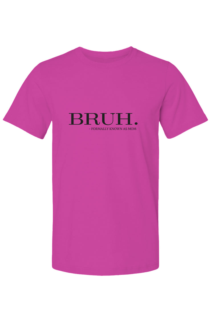 The Collins Kids - Bruh. Mom - Bella Canvas T Shirt