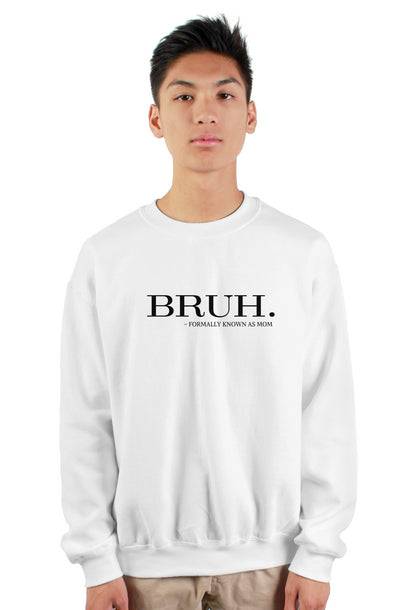 The Collins Kids - BRUH FORMALLY KNOWN AS MOM - gildan heavy crewneck sweatshirt