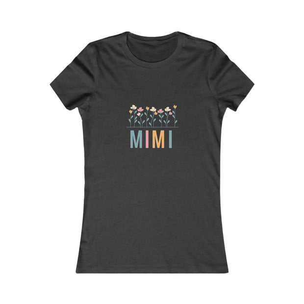 MIMI Flower Power Matching Mini, Auntie, Grandma, Nana Women's Favorite Tee