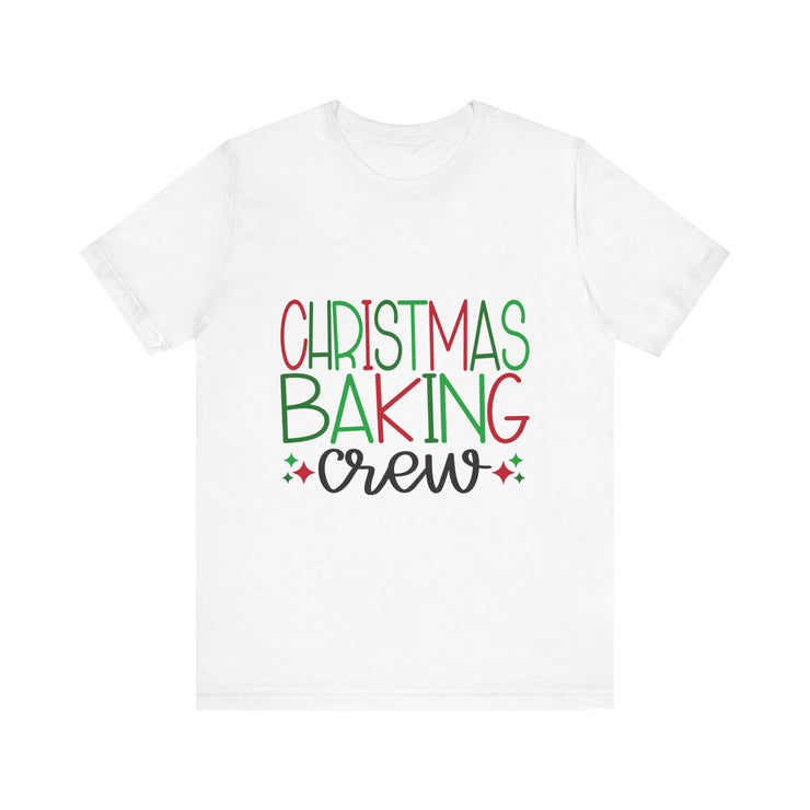 CHRISTMAS BAKING CREW Unisex Jersey Short Sleeve Tee