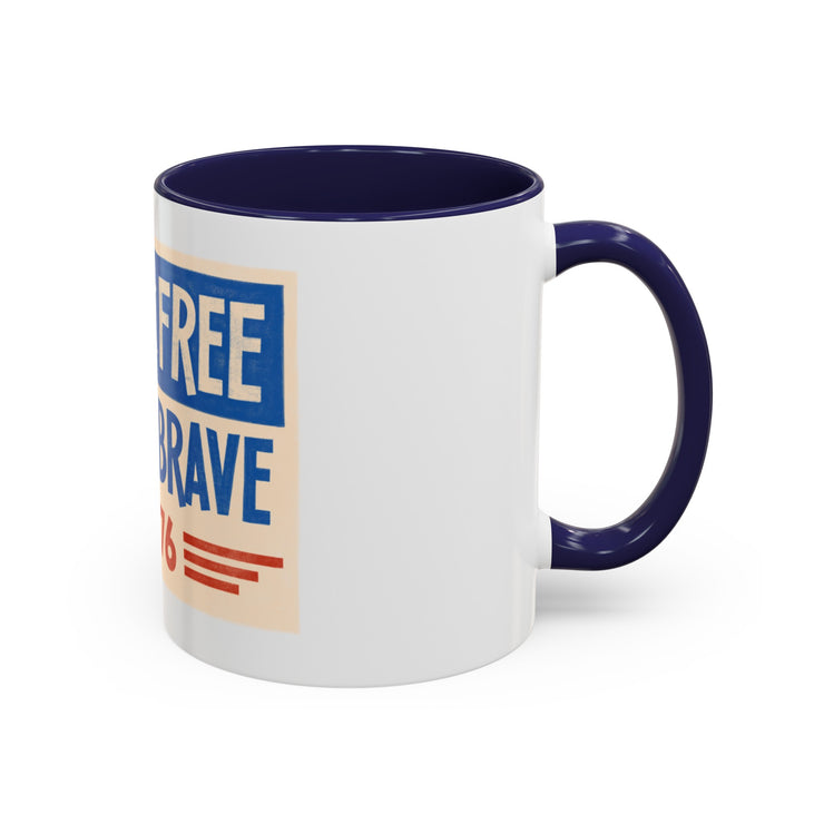 Red, White, And Blue - 4th of July - Land of the Free Home of the Brave - Coffee Mug (11, 15oz)