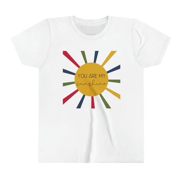 You are my sunshine - Youth Short Sleeve Tee