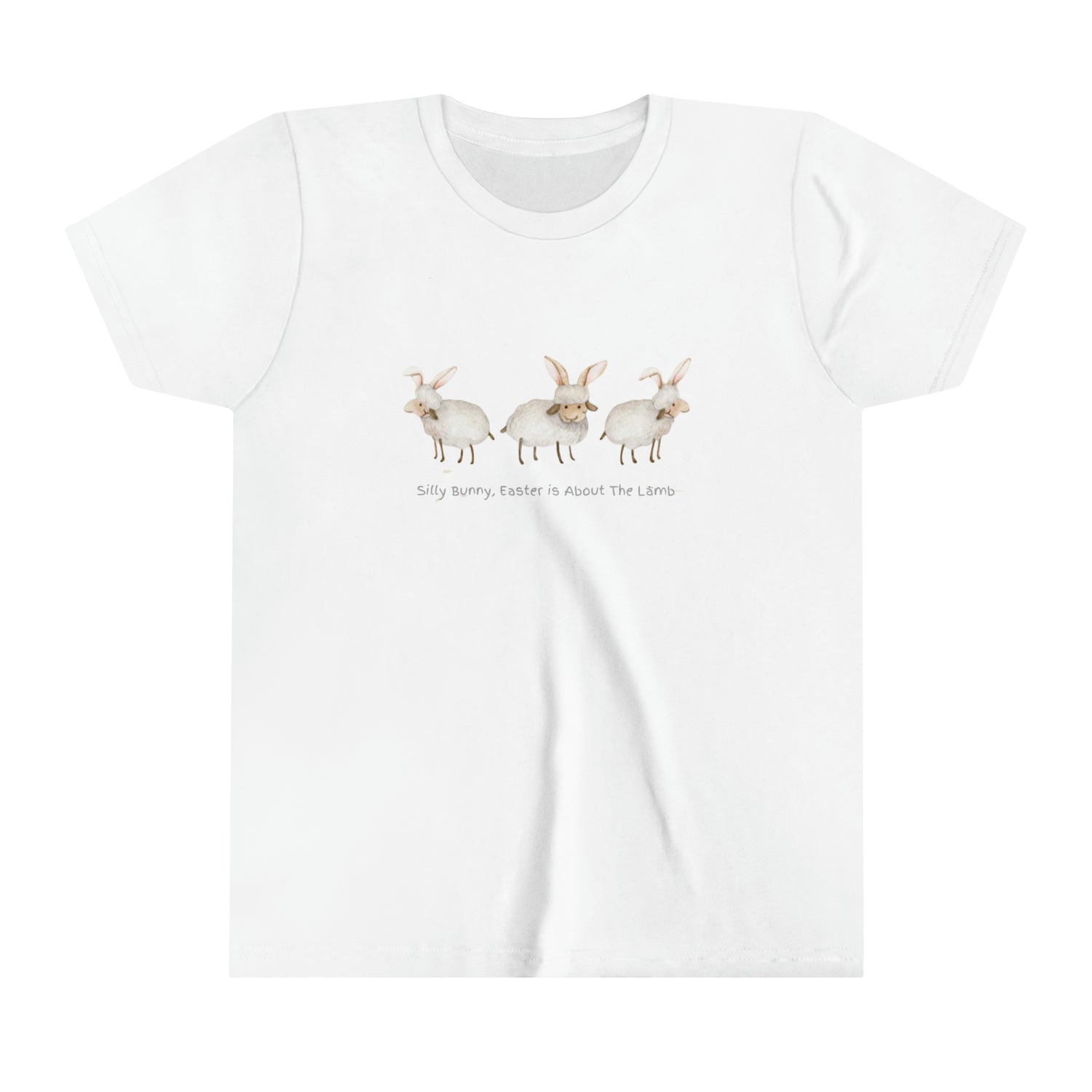 Silly Bunny, Easter is About The Lamb - Youth Short Sleeve Tee