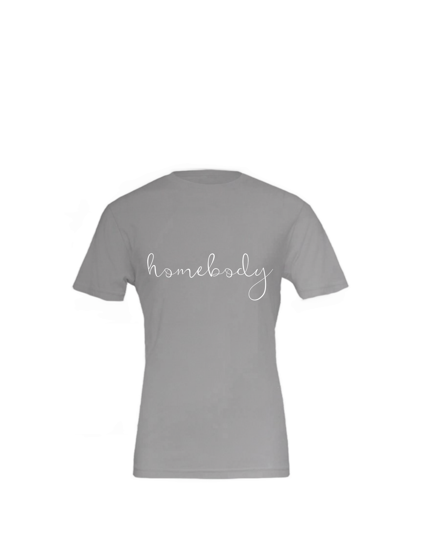 HOMEBODY - Bella Canvas T Shirt