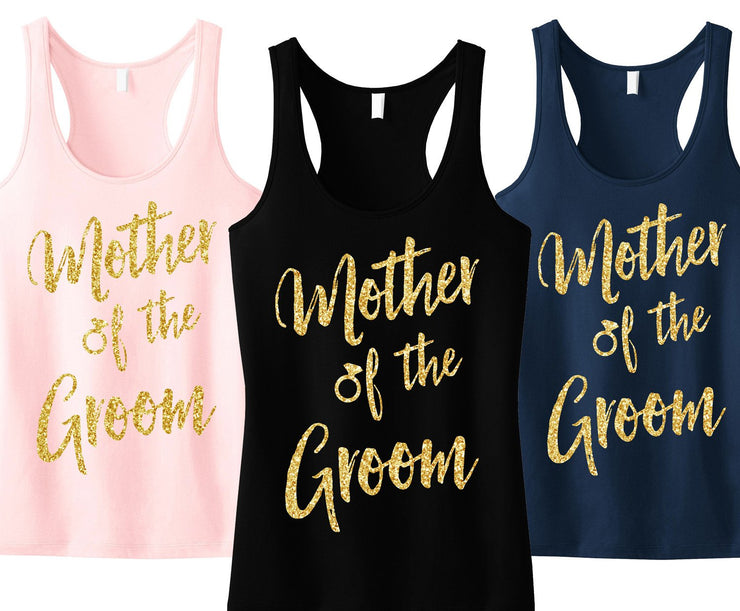 Mother of the Groom Script Tank Top with Gold Glitter - Pick Color