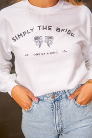 Simply the Bride | Simply the Best - Bachelorette Party Sweatshirts